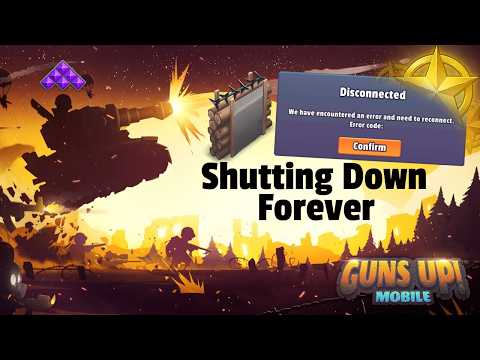 The End of Guns Up Mobile...