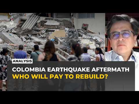 Colombia's earthquake could reduce economic activity for two years: Analysis