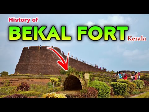 HISTORY OF BEKAL FORT | KASARAGOD | KERALA