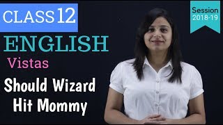 should wizard hit mommy class 12 | in hindi | class 12 should wizard hit mommy | DOWNLOAD THIS VIDEO IN MP3, M4A, WEBM, MP4, 3GP ETC