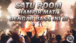 Download lagu SATU ROOM HAMPIR MATI DENGAR BASS INI DJ Terbaru 2... mp3