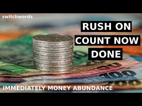 Immediate Money Abundance | Switchwords for money abundance