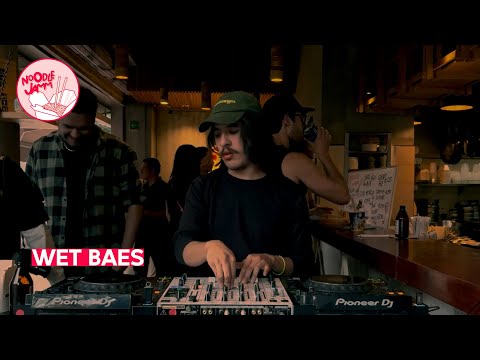 WET BAES (DJ SET) | NOODLE JAMM EP. 29