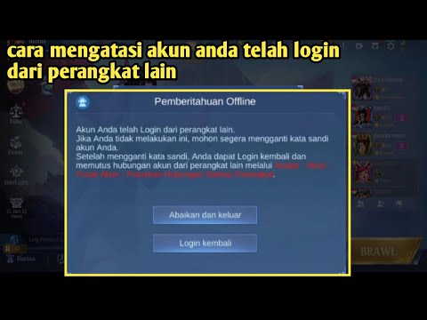 cara mengatasi akun anda telah login dari perangkat lain