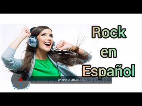 MIX ROCK EN ESPAÑOL Dj. LBA