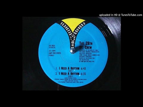 THE 28th ST:CREW - I NEED A RHYTHM (DUB1) 1989