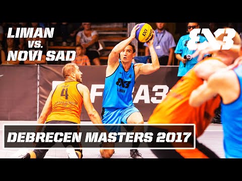 Liman vs. Novi Sad - Re-Live Full Game | FIBA 3x3 Debrecen Masters 2017