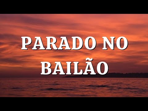 MC l Da Vinte e Mc Gury - 'Parado No Bailão' (Lyrics) YouTube