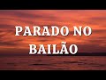 MC L Da Vinte E Mc Gury Parado No Bailão Lyrics YouTube