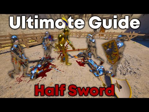 The ONLY Guide you need to beat ANY BOSS in Half Sword with EASE