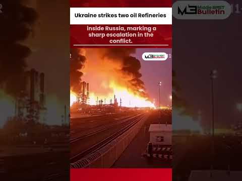Ukraine Hits Russian Oil Refineries Amid Energy Conflict