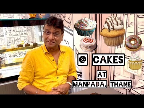 @ Cake Shop, Thane visit by Subhash S. Jadhav | Meghan Jadhav