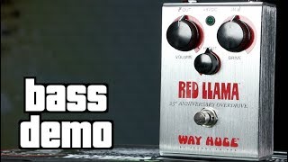 Video thumbnail for Way Huge Red Llama 25th Anniversary Overdrive Bass Demo by The Bass Channel