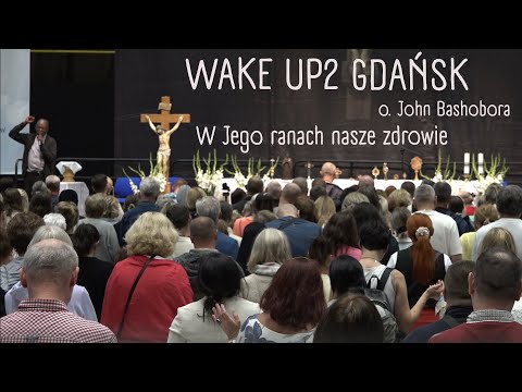 Father John Bashobora - In His wounds we are healed