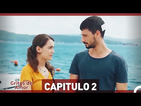 Gritos de Amor Capítulo 2 (HD) (Español Doblado)