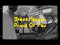 Brent Morgan Proud Of You Lyric Video