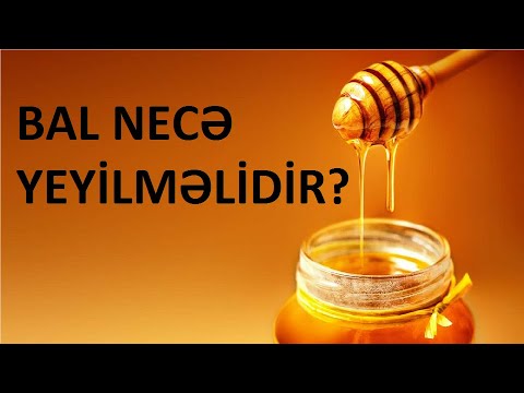 , title : 'Bal Necə Yeyilməlidir?'