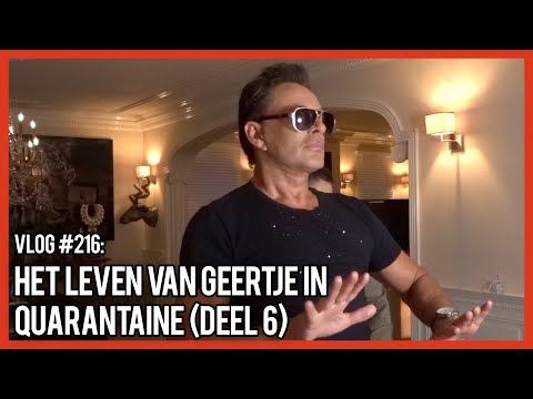 HET LEVEN VAN GEERTJE IN QUARANTAINE (DEEL 6) - GERARD JOLING - VLOG #216