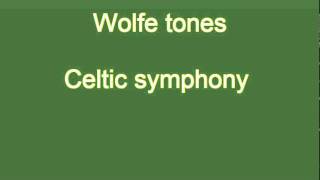 Wolfe Tones - Celtic symphony