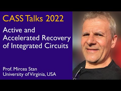 CASS Talks 2022 - Mircea Stan, University of Virginia, USA - March 18, 2022