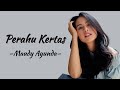Maudy Ayunda Perahu Kertas Lirik Lagu