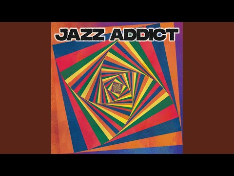 Jazz Addict