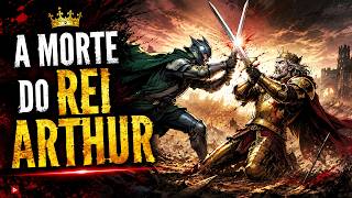 A Morte de Arthur e o Fim de Camelot — A Queda de Camelot — Ep. 7