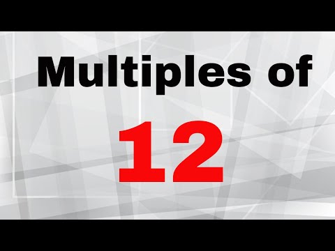 Multiples of 12