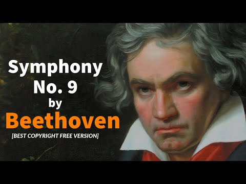 Beethoven - Symphony No. 9 ‘Ode to Joy’ 🎼 | Best No Copyright Version (Royalty-Free)
