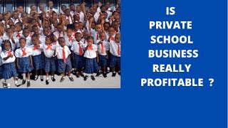 Is Running A Private School Business Really Profitable?/Schooltalk TV