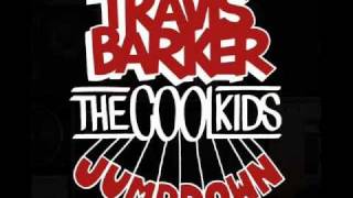 Travis Barker Feat. The Cool Kids - Jump Down