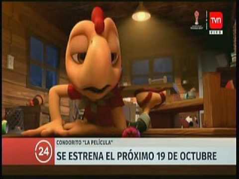 FILM CONDORITO PROXIMO ESTRENO EN CHILE 24HORAS TARDE TVN 28 03 2017