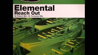 Elemental - Reach Out (Trance Mix)