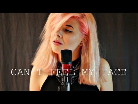 Can't feel my face - The Weeknd ( Cover by Iustina )