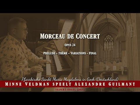 Minne Veldman - Morceau de Concert (A. Guilmant)