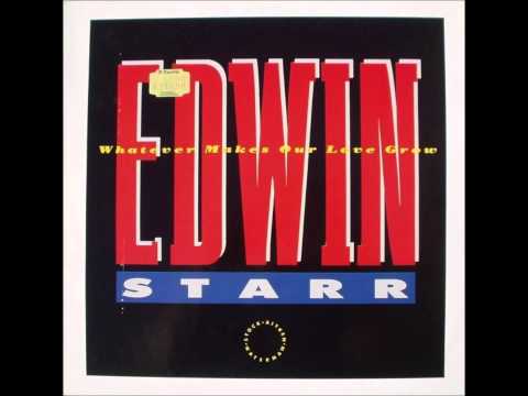 Edwin Starr Whatever Makes Our Love Grow Extended Version