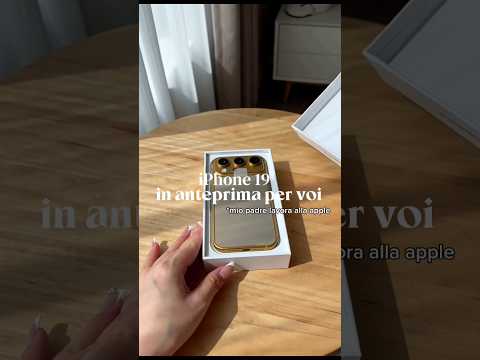 In Anteprima l’iPhone 19 Oro