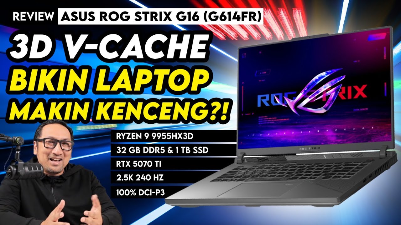 Laptop Gaming Pakai AMD 3D V-Cache Bisa Sekenceng Ini?! Review ASUS ROG Strix G16 (G614FR)