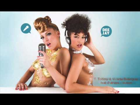 T.Tommy & Vicente Belenguer feat. Patrizze - Illusion (Original Promo Cut)