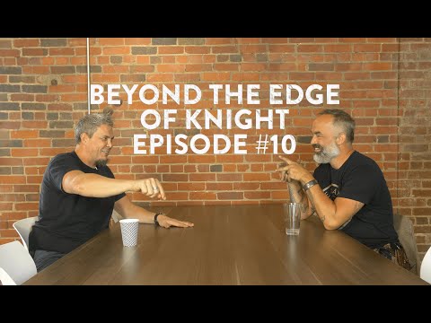 BEYOND THE EDGE OF KNIGHT | Burt Foster, Mastersmith | Episode 10
