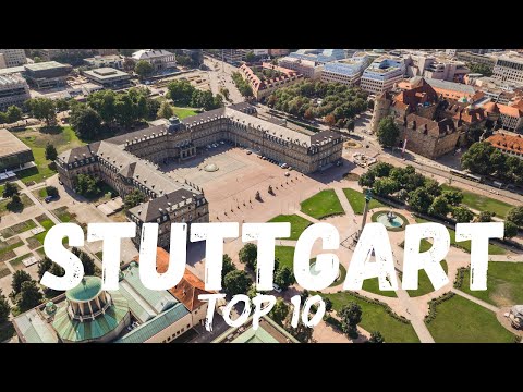 Top 10 Things To Do in Stuttgart Germany