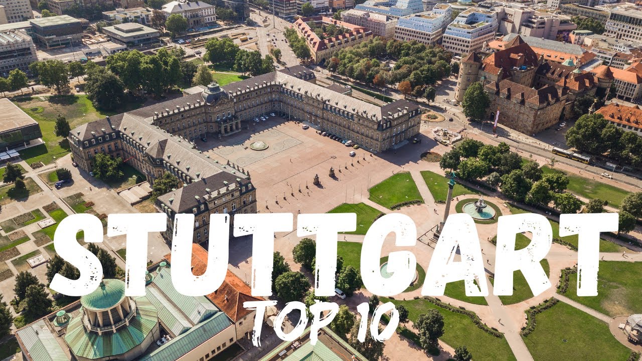Top 10 Things To Do in Stuttgart Germany