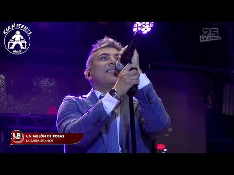 UN MILLON DE ROSAS - LA BARRA