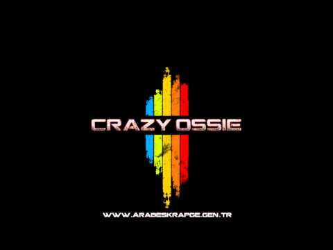 Crazy Ossie - Bati Gurbet