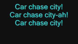 Tenacious D (Car chase city)