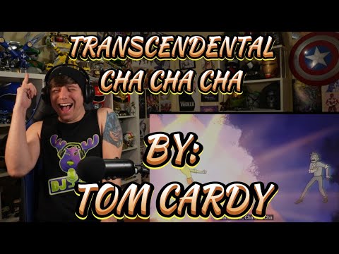 HOW CAN YOU NOT DANCE TO THIS!!!!!!! Blind reaction to Tom Cardy - Transcendental Cha Cha Cha