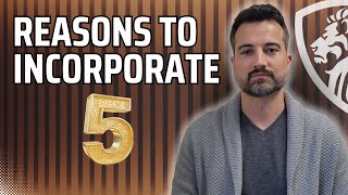 Five reasons to incorporate your business