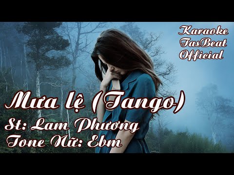 Karaoke Mưa Lệ (Tango) Tone Nữ | TAS BEAT