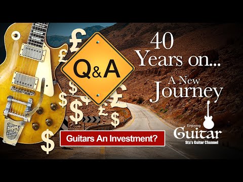 Q&A:2 - Are Guitars an Investment? Which ones? From Worthless to $$$ Millions - Buyer Beware!!!