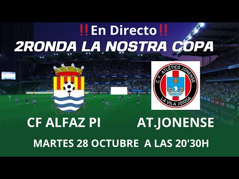 CF ALFAZ PI-AT.JONENSE "La Nostra COPA"